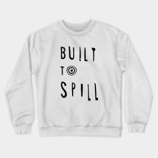 Built To Spill Vintage Crewneck Sweatshirt